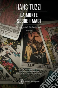 La morte segue i magi