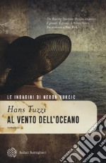 Al vento dell'oceano libro