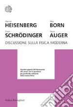 Discussione sulla fisica moderna