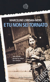 E tu non sei tornato