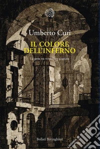 Il colore dell'inferno. La pena tra vendetta e giustizia