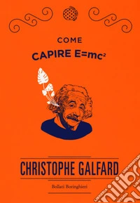 Come capire E=mc2