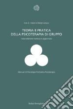 Teoria e pratica della psicoterapia di gruppo libro