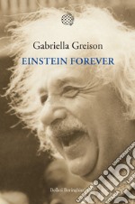 Einstein forever libro