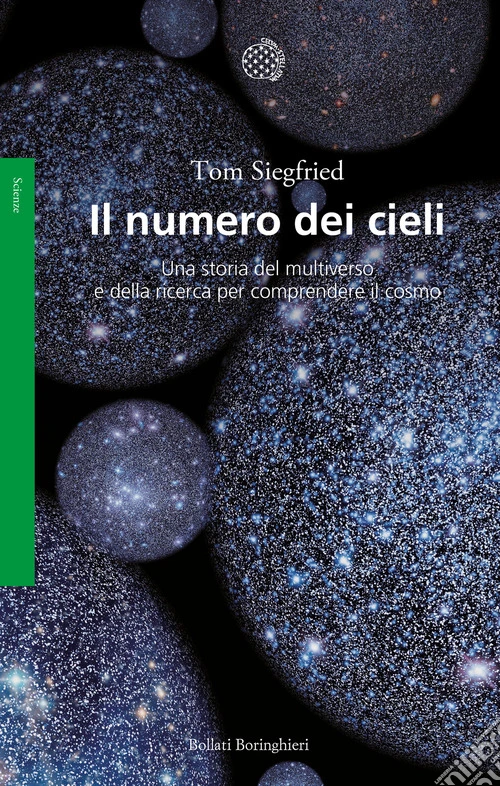 Il numero dei cieli. Una storia del multiverso e della ricerca per comprendere il cosmo