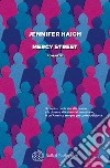 Mercy Street libro di Haigh Jennifer