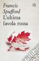 L'ultima favola russa libro