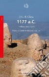 1177 a.C. Il collasso della civiltà libro di Cline Eric H.