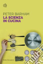 La scienza in cucina libro