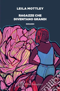 Ragazze che diventano grandi libro