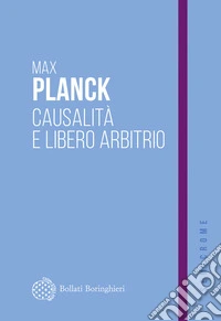 Causalità e libero arbitrio libro