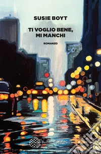 Ti voglio bene, mi manchi libro