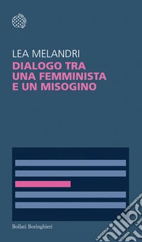 Dialogo tra una femminista e un misogino libro