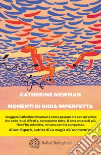 Momenti di gioia imperfetta libro