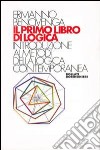 Il primo libro di logica libro