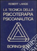 La tecnica della psicoterapia libro