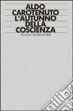 L'autunno della coscienza libro