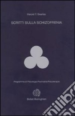 Scritti sulla schizofrenia
