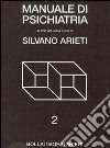 Manuale di psichiatria. Vol. 2 libro