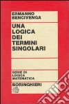 Una logica dei termini singolari libro