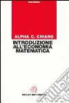 Introduzione all'economia matematica libro