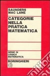 Categorie nella pratica matematica libro