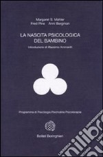 La nascita psicologica del bambino