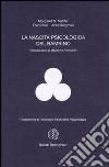 La nascita psicologica del bambino libro di Mahler Margaret Pine Fred Bergman Anni