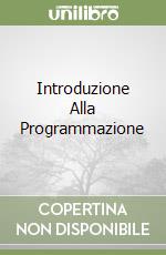 Introduzione Alla Programmazione