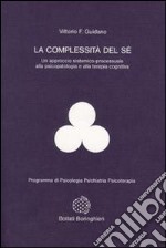 La complessità del sé libro