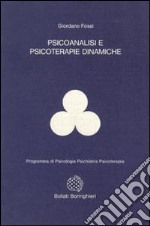 Psicoanalisi e psicoterapie dinamiche libro