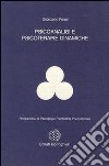 Psicoanalisi e psicoterapie dinamiche libro