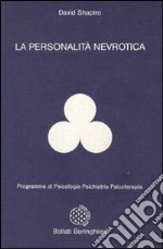 La personalità nevrotica libro