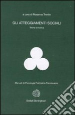 Gli atteggiamenti sociali libro