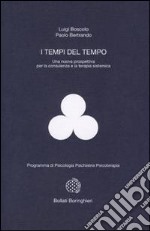 I tempi del tempo. Una nuova prospettiva per la consulenza e la terapia sistematica