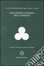 Psicoterapia intensiva della famiglia