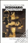 Dizionario junghiano. Con CD-ROM libro