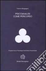 Psicoanalisi come percorso libro