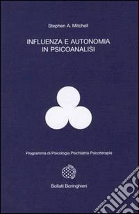 Influenza e autonomia in psicoanalisi