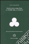 Psicologia analitica. La teoria clinica libro