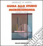 Guida allo studio dei Principi di microeconomia di Joseph E. Stiglitz libro