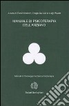 Manuale di psicoterapia dell'anziano libro