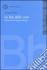 Le fini delle cure libro