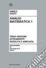 Analisi matematica 1  terza edizione interamente rivenduta e ampliata