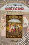 Follia e diritto libro