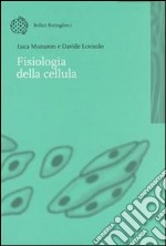 Fisiologia della cellula libro