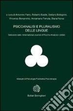 Psicoanalisi e pluralismo delle lingue libro