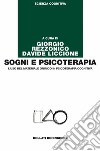 Sogni e psicoterapia. L'uso del materiale onirico in psicoterapia cognitiva libro