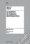 Elementi di analisi matematica libro