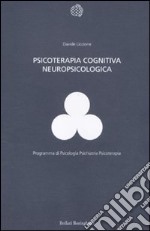 Psicoterapia cognitiva neuropsicologica